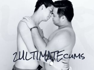 2ULTIMATEcums