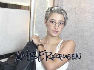 AMBERxqueen Liquisexxx