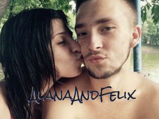 AlanaAndFelix