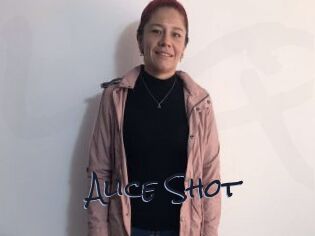 Alice_Shot