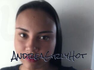 AndreaGirlyHot