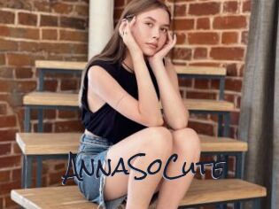 AnnaSoCute