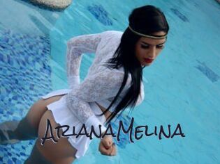 ArianaMelina