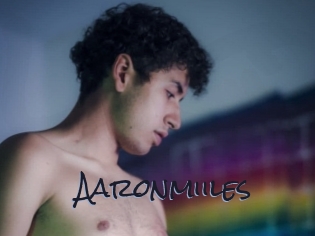 Aaronmiiles