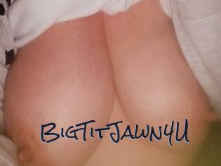 BigTitJawn4U