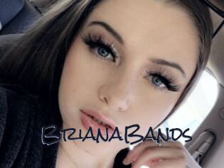 BrianaBands