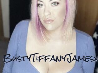 BustyTiffanyJamesx