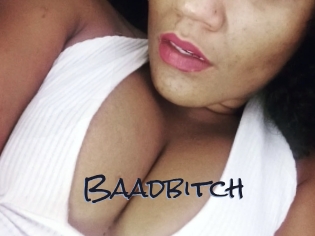 Baadbitch