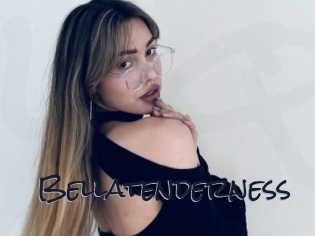 Bellatenderness