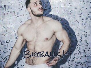 Bigballs19