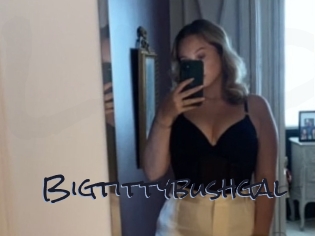 bigtittybushgal Liquisexxx