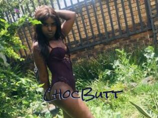 ChocButt