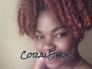 CoralEbony