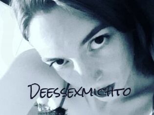 Deessexmichto