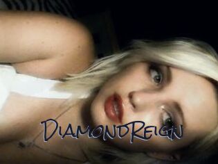 DiamondReign