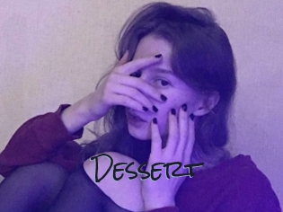 Dessert