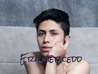 Erikmercedd