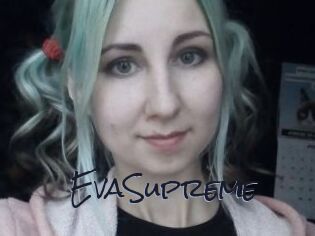 EvaSupreme