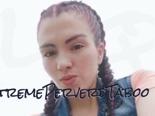 ExtremePerverdTaboo