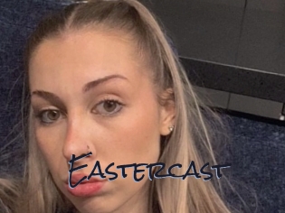 Eastercast