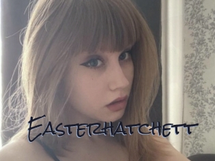 Easterhatchett