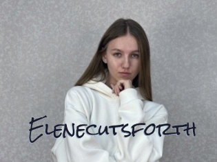 Elenecutsforth