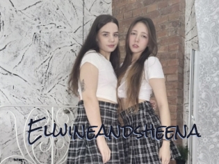 Elwineandsheena