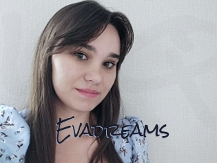 Evadreams