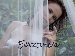 Evaredhead