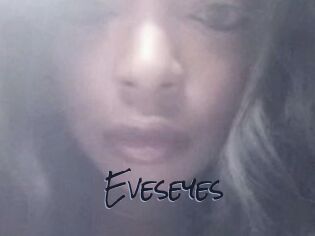 Eveseyes