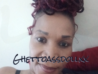 Ghettoassdollxx