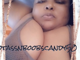 Hotassnboobscandy50