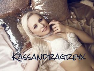 Kassandragreyx