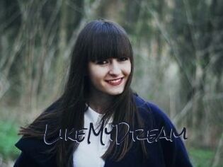 LikeMyDream