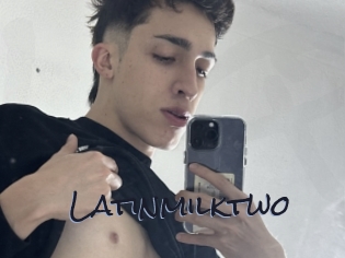 Latinmilktwo