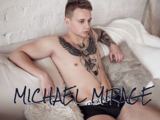 MICHAEL_MIRAGE