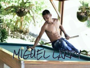 MIGUEL_LARRY