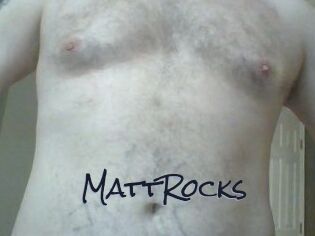 MattRocks