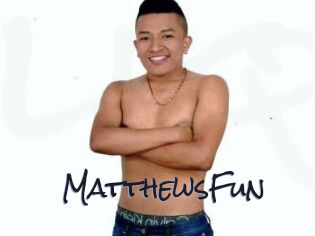 MatthewsFun