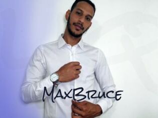 MaxBruce