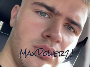 MaxPower21