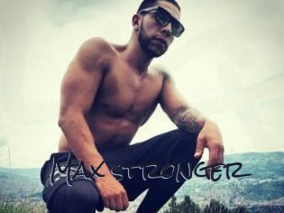 Max_stronger