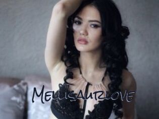 Mellisaurlove