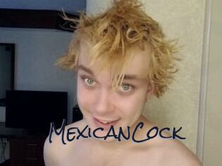 MexicanCock