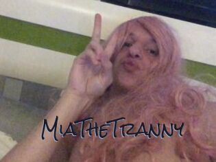 MiaTheTranny