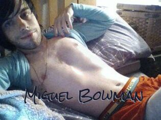 Miguel_Bowman