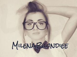 MilenaBlondiee