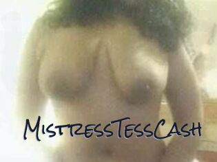 MistressTessCash