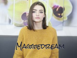 Maggiedream