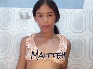 Maitteh